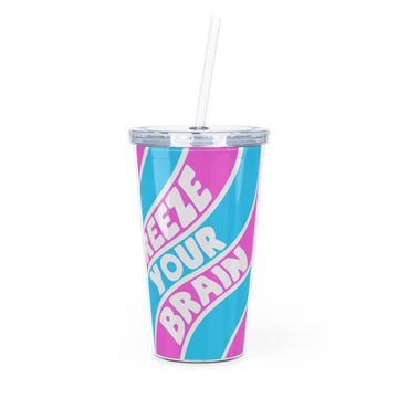 Freeze Your Brain Heathers Tumbler